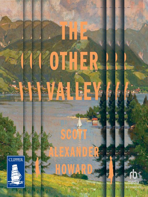 Title details for The Other Valley by Scott Alexander Howard - Available
